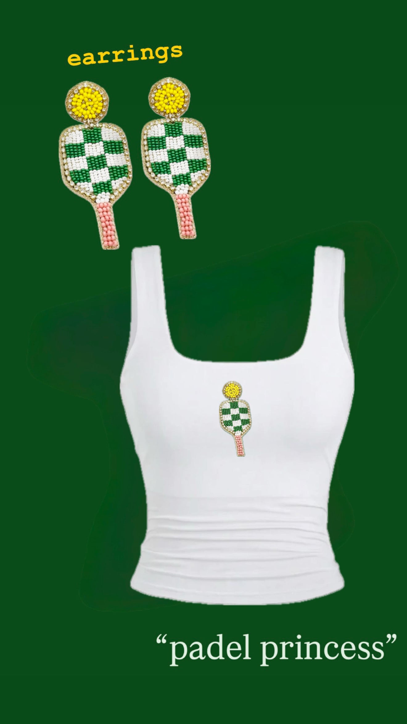 padel princess(sweet set: earrings+top)