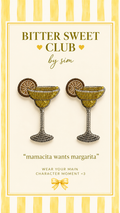 mamacita wants margarita earrings